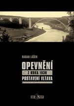 Opevnění z roku 1938 – Postavení Vltava