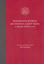 Stejnokrojové předpisy pro četnictvo 1918-45