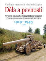 Děla a pevnosti 1919-1945 (2. díl)